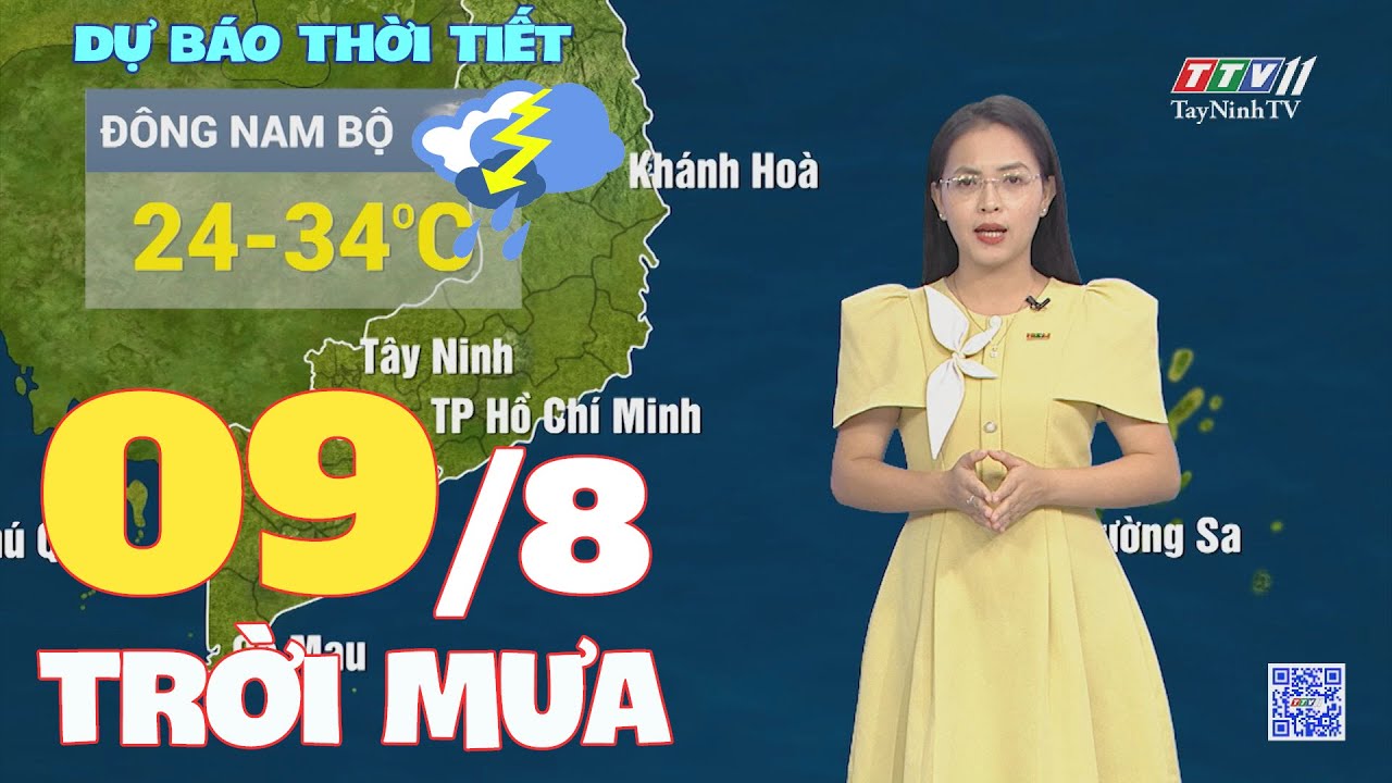 Bản tin thời tiết 09-8-2024 | TayNinhTVENT